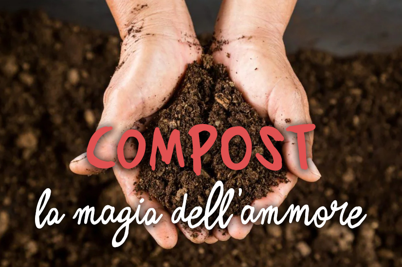 La magia del compost